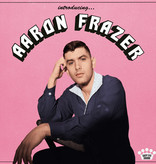 Aaron Frazer - Introducing... (ReVinyl Edition)