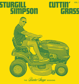 Sturgill Simpson ‎– Cuttin' Grass Vol​.​ 1 (The Butcher Shoppe Sessions)