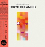 Various - Nick Luscombe ‎Presents Tokyo Dreaming