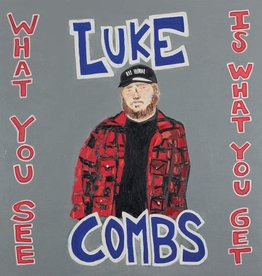 Luke Combs ‎– What You See Is What You Get