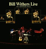 Bill Withers ‎– Bill Withers Live At Carnegie Hall