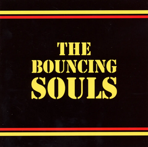 Bouncing Souls ‎– The Bouncing Souls