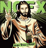 NOFX ‎– Never Trust A Hippy