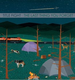 Title Fight ‎– The Last Thing You Forget