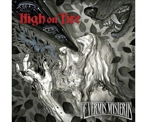 High On Fire - De Vermis Mysteriis - Mindbomb Records