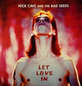 Nick Cave & The Bad Seeds - Let Love In