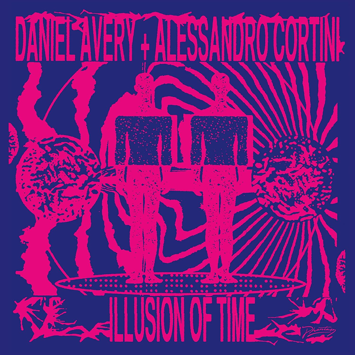 Daniel Avery & Alessandro Cortini ‎– Illusion Of Time