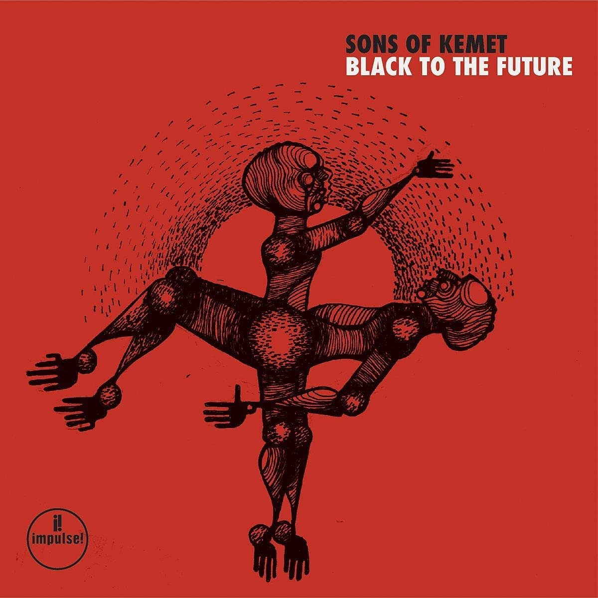 Sons Of Kemet ‎– Black To The Future