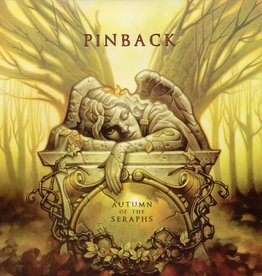 Pinback ‎– Autumn Of The Seraphs