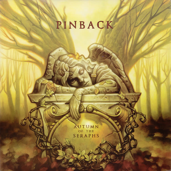 Pinback ‎– Autumn Of The Seraphs