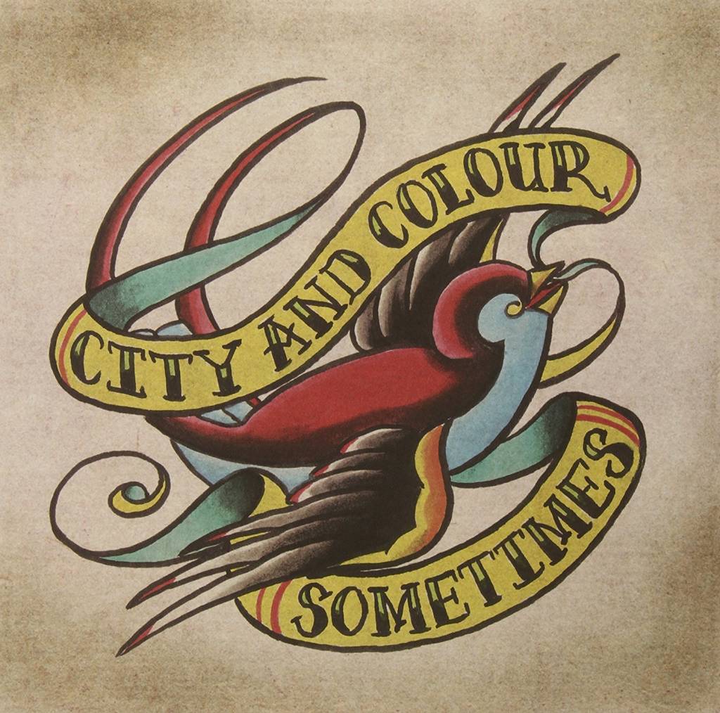 City And Colour - Sometimes