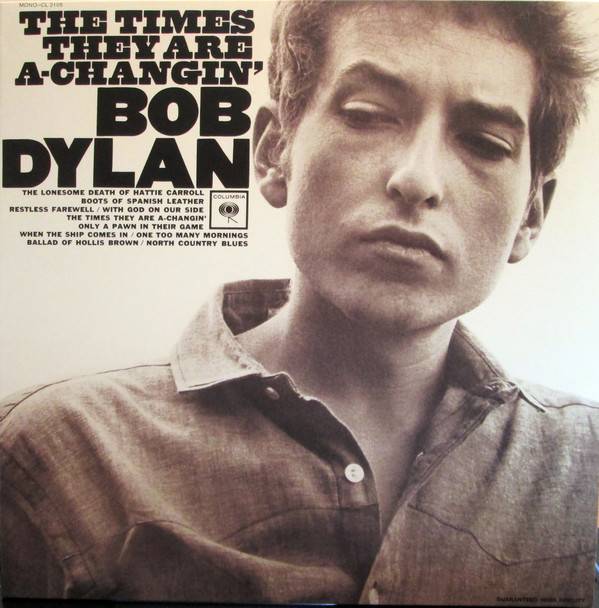 Bob Dylan - The Times They Are A-Changin