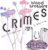 Blood Brothers - Crimes