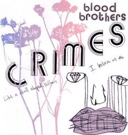 Blood Brothers - Crimes