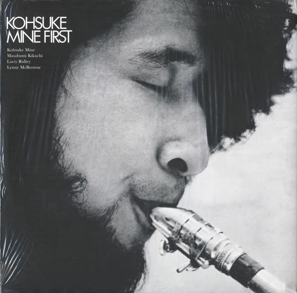 Kohsuke Mine ‎– First