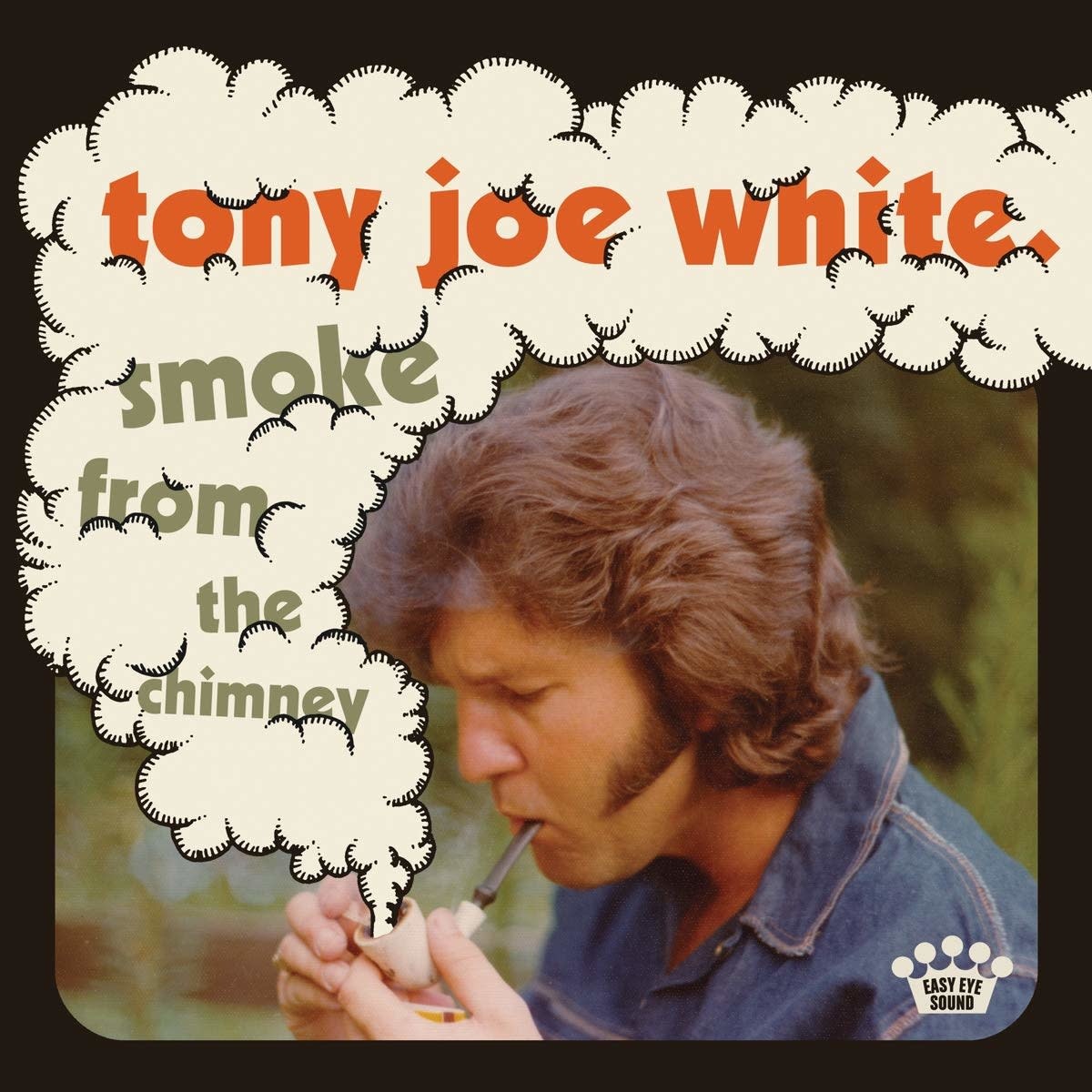Tony Joe White ‎– Smoke From The Chimney