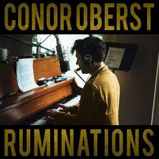 Conor Oberst - Ruminations