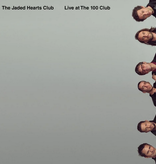 Jaded Hearts Club - Live At The 100 Club