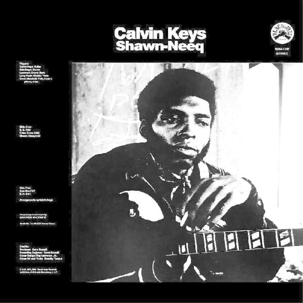 Calvin Keys ‎– Shawn-Neeq
