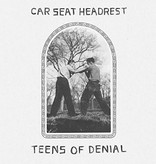 Car Seat Headrest - Teens Of Denial