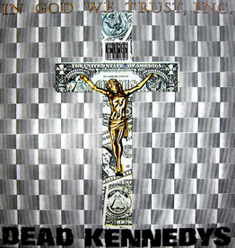 Dead Kennedys ‎– In God We Trust, Inc.
