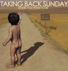 Taking Back Sunday - Where You Want To Be (20th Anniversary Edition)