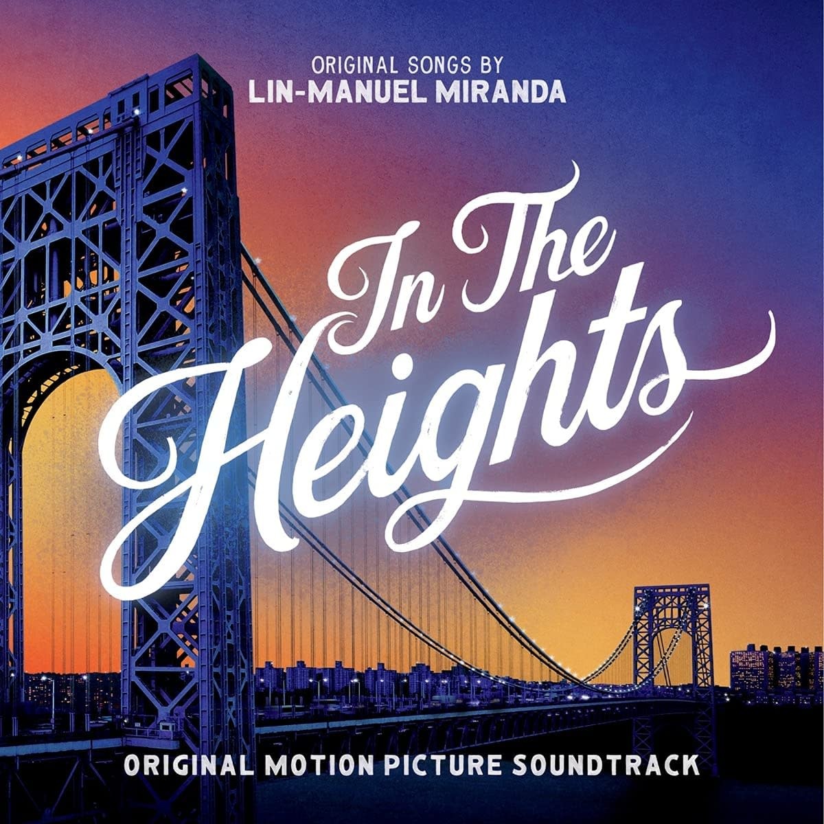 Lin-Manuel Miranda ‎– In The Heights: Original Motion Picture Soundtrack