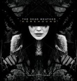 Dead Weather - Horehound