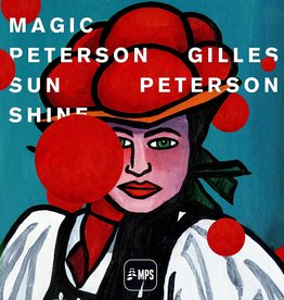 Gilles Peterson ‎– Magic Peterson Sunshine