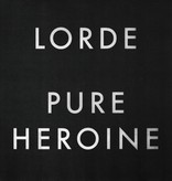 Lorde - Pure Heroine