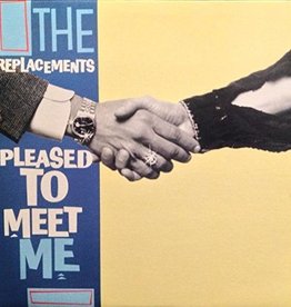 Replacements - The Pleasure's All Yours: Pleased to Meet Me Outtakes & Alternates