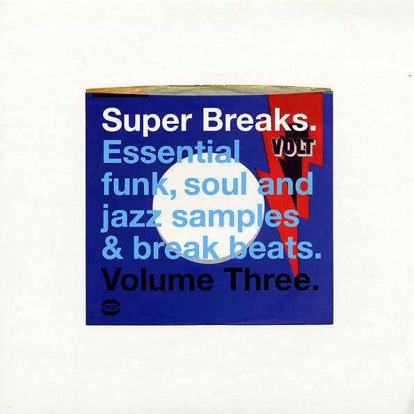 Various – Super Breaks. Essential Funk, Soul And Jazz Samples & Break Beats. Volume Three