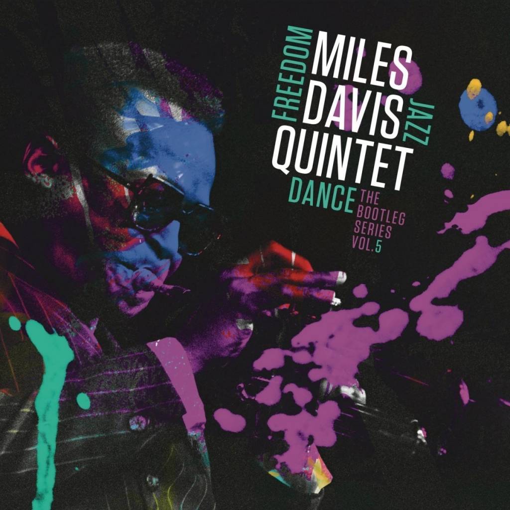 Miles Davis Quintet - Freedom Jazz Dance: The Bootleg Series Vol. 5