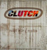 Clutch - Robot Hive/Exodus