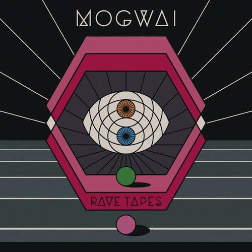 Mogwai - Rave Tapes