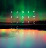Radio Radio - Havre De Grace