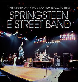Bruce Springsteen & The E Street Band - The Legendary 1979 No Nukes Concerts