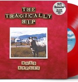 Tragically Hip – Road Apples (Red Vinyl)