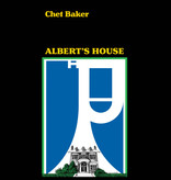 Chet Baker – Albert's House