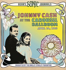 Johnny Cash - Bear's Sonic Journals: Carousel Ballroom April 24, 1968