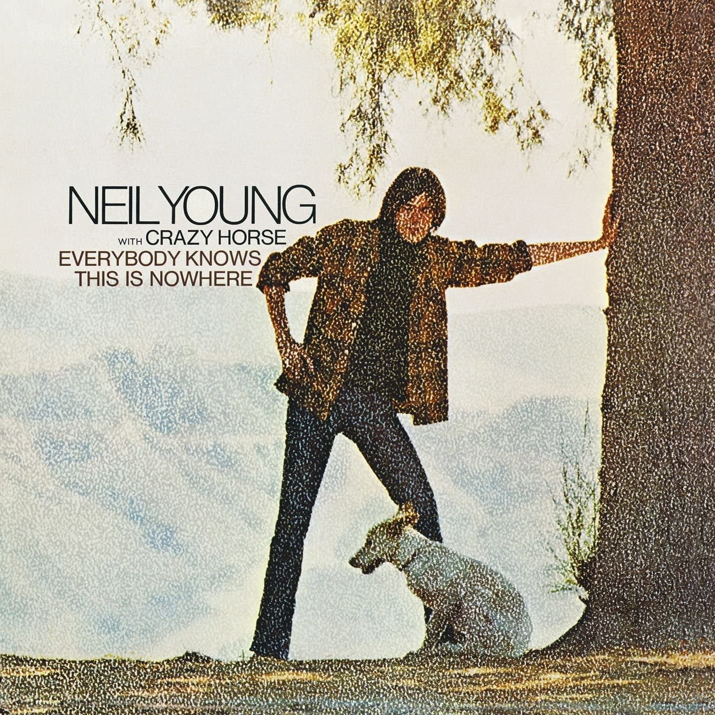 Neil Young With Crazy Horse – Everybody Knows This Is Nowhere