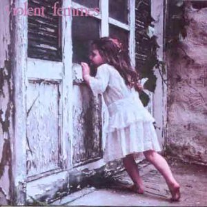 Violent Femmes - Violent Femmes