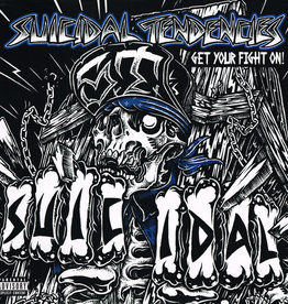 Suicidal Tendencies – Get Your Fight On!