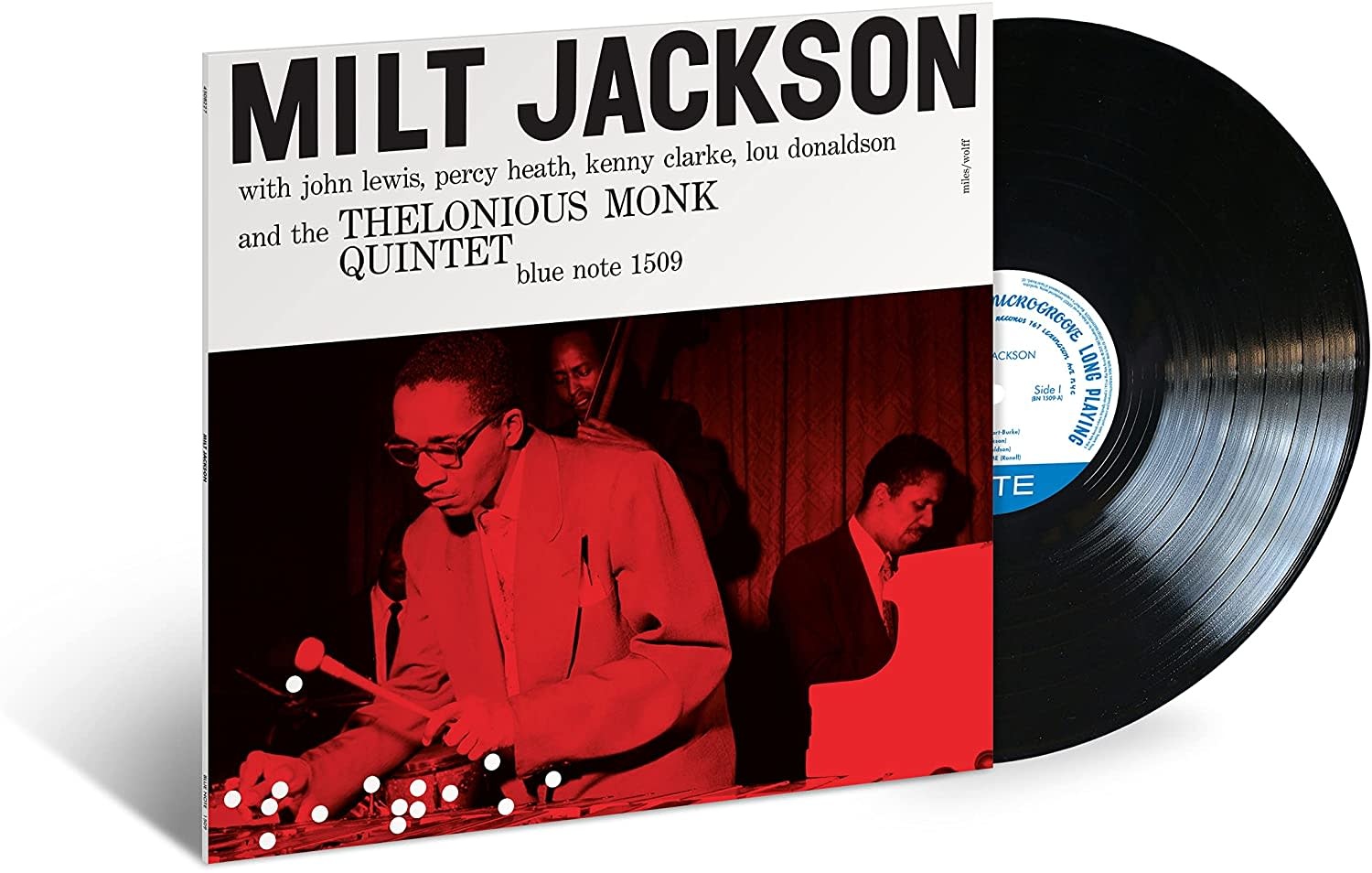 Milt Jackson - With John Lewis, Percy Heath, Kenny Clarke, Lou Donaldson And The Thelonious Monk Quintet