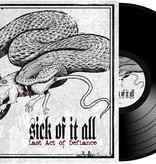 Sick Of It All – Last Act Of Defiance