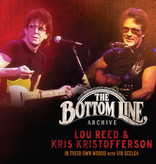 Lou Reed And Kris Kristofferson - The Bottom Line Archive Series: In Their Own Words: With Vin Scelsa