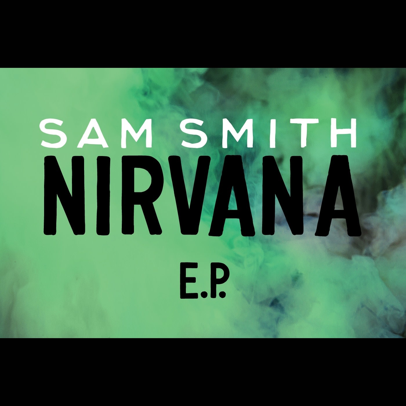 Sam Smith – Nirvana E.P.