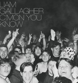 Liam Gallagher – C’mon You Know