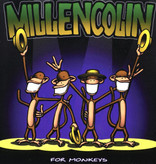 Millencolin – For Monkeys