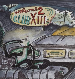 Drive-By Truckers – Welcome 2 Club XIII